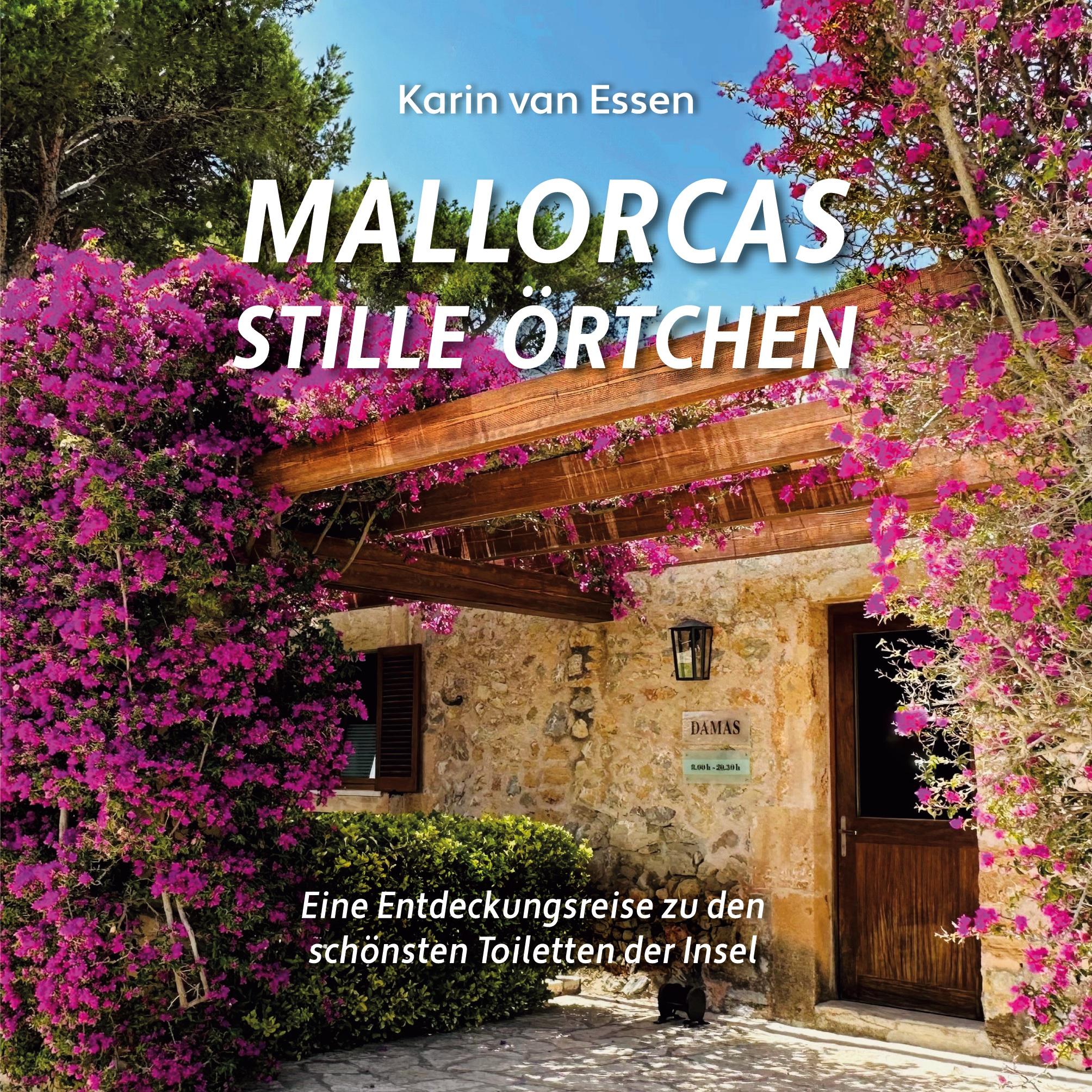 Mallorcas stille Örtchen. Mallorca's thrones