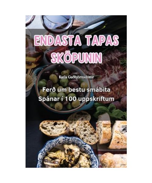 Endasta Tapas Sköpunin
