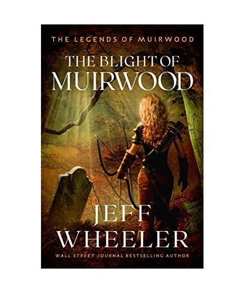 The Blight of Muirwood