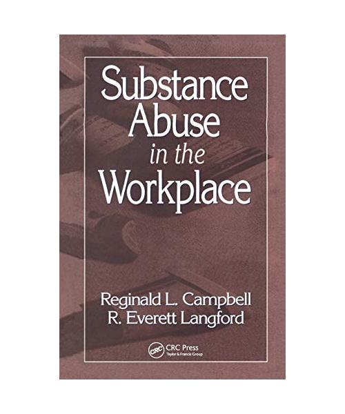 Substance Abuse in the Workplace