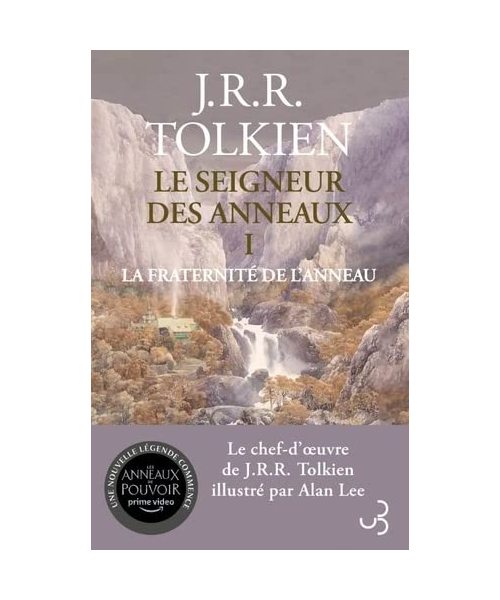 Le Seigneur des anneaux T1: La Fraternité de l’anneau