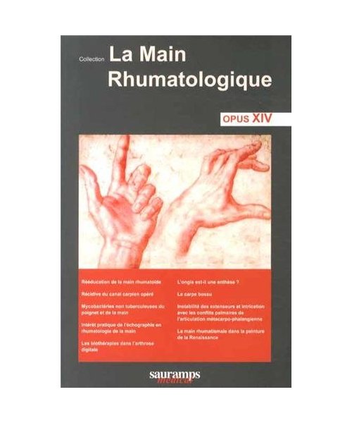 LA MAIN RHUMATOLOGIQUE OPUS XIV: Tome 14