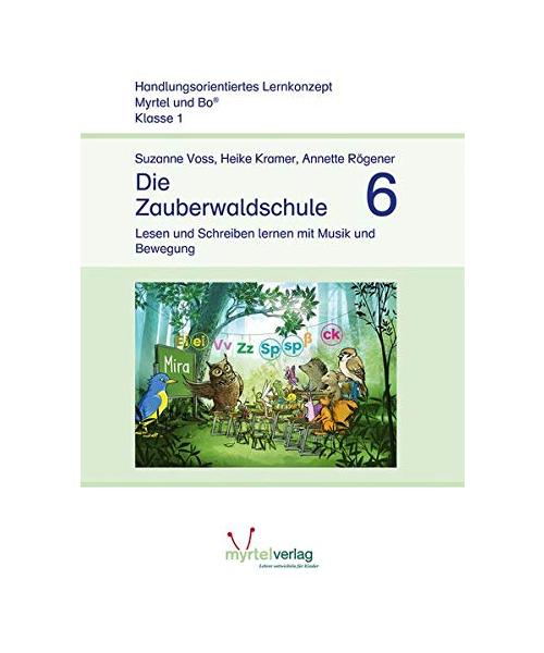 Die Zauberwaldschule 6