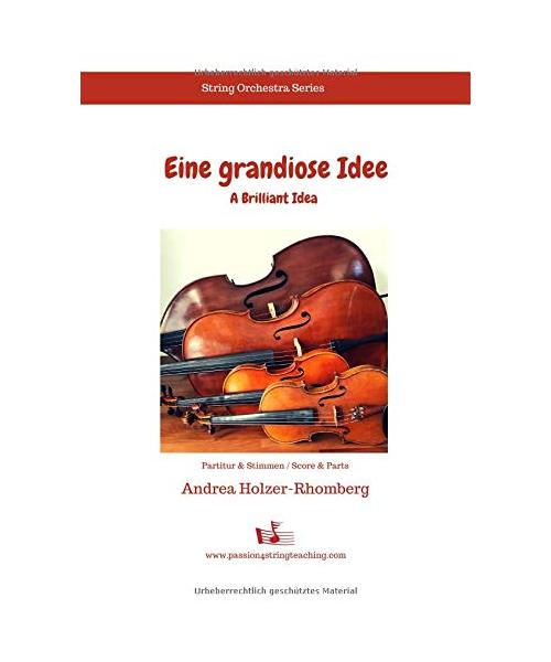 Eine grandiose Idee