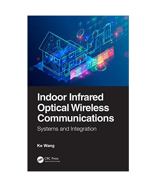 Indoor Infrared Optical Wireless Communications