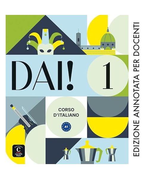 DAI 1 Edizione Annotata per docenti: Edizione annotata per docenti 1