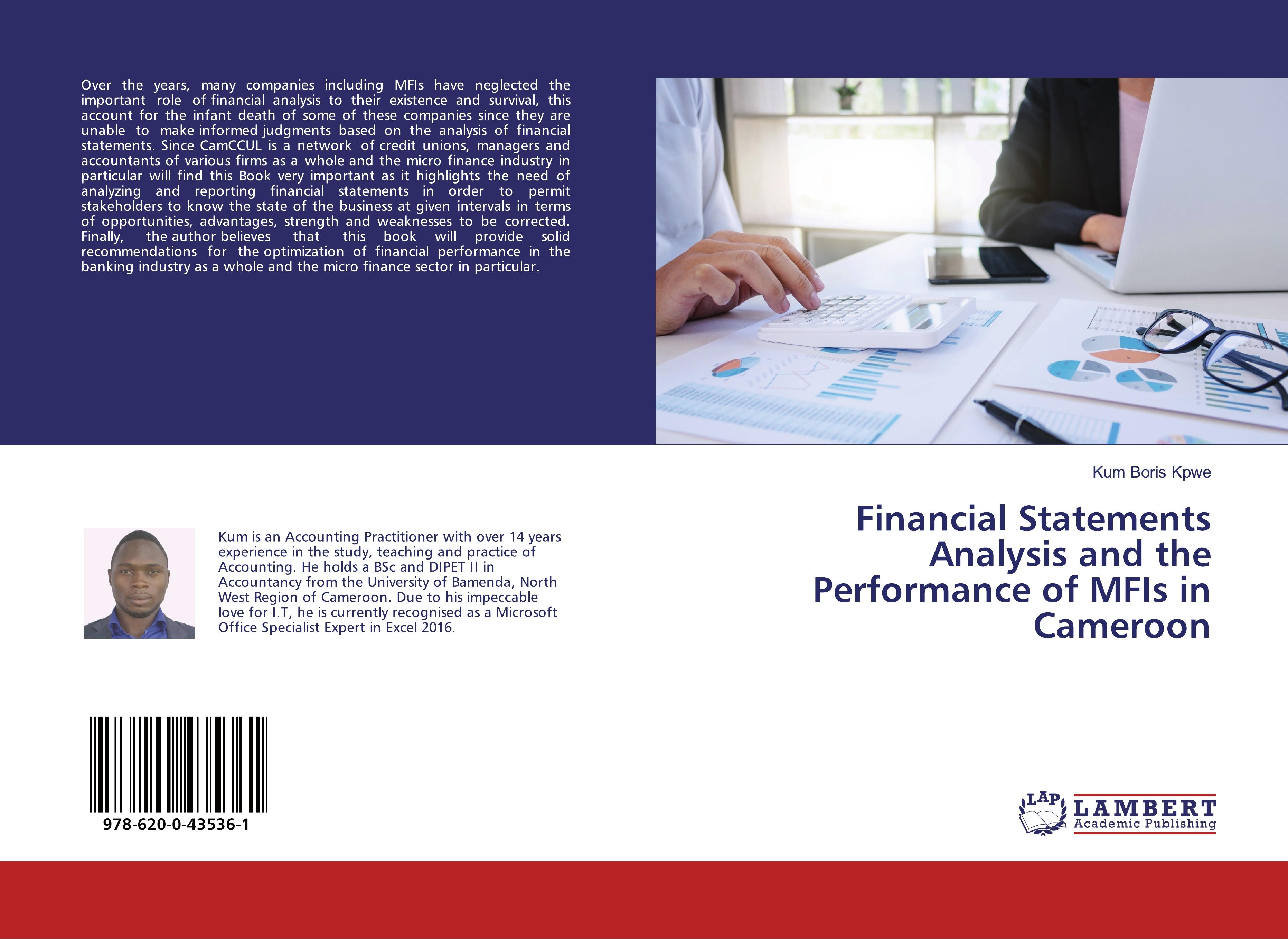 Financial Statements Analysis and the Performance of MFIs in Cameroon