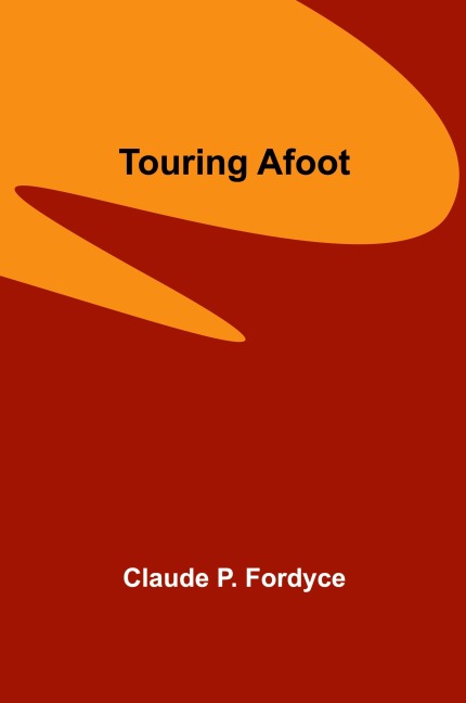 Touring Afoot