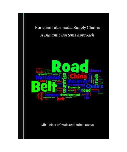 Eurasian Intermodal Supply Chains: A Dynamic Systems Approach