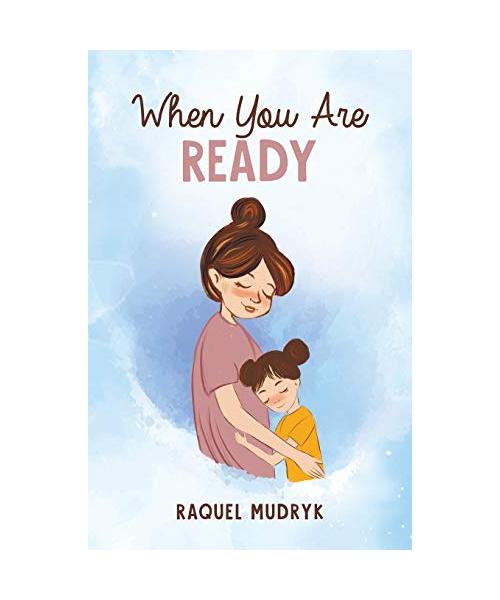 When You Are Ready