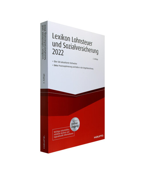 Lexikon Lohnsteuer und Sozialversicherung 2022 - inkl. Onlinezugang (Haufe Steuertabellen)