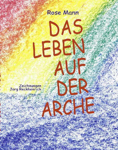 Das Leben auf der Arche