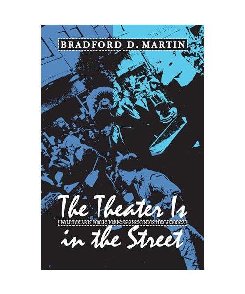 The Theater is in the Street