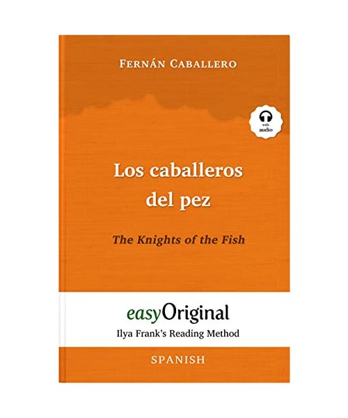 Los caballeros del pez / The Knights of the Fish (with free audio download link)