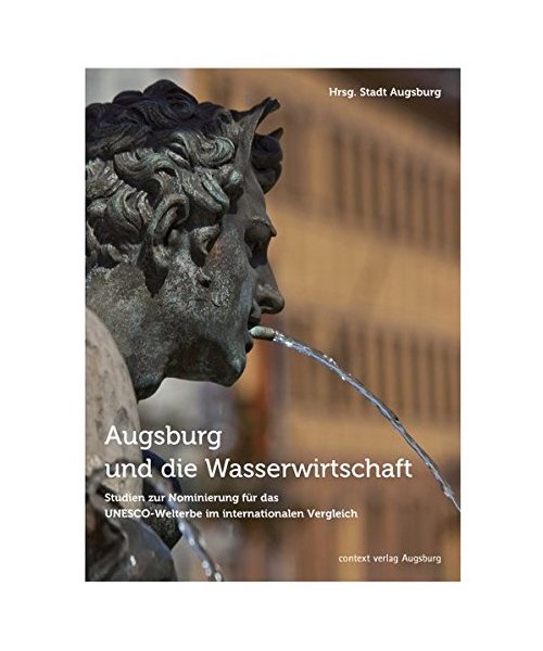 Augsburg und die Wasserwirtschaft