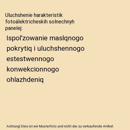 Uluchshenie harakteristik fotoälektricheskih solnechnyh panelej