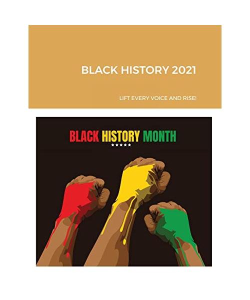 Black History 2021: It's a Celebration