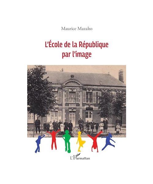L'École de la République par l'image