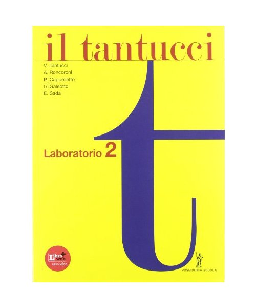 Il Tantucci. Laboratorio. Per i Licei e gli Ist. magistrali. Con espansione online (Vol. 2)