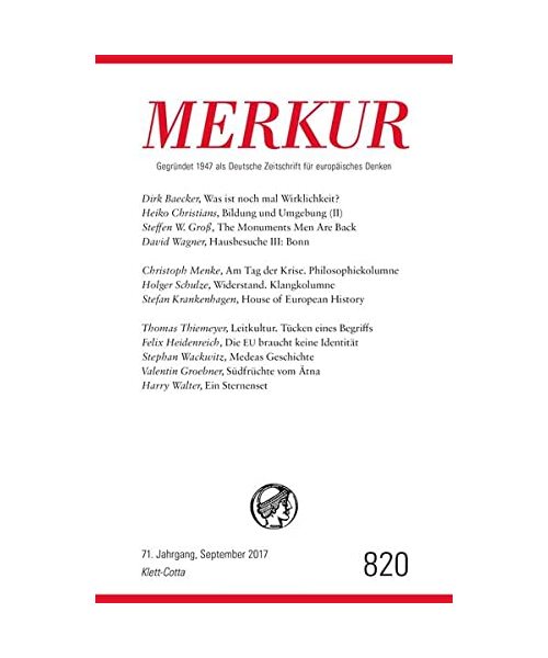 MERKUR Deutsche Zeitschrift für europäisches Denken - 2017-09