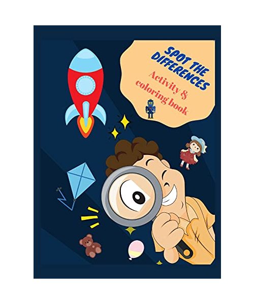 Spot the Differences Activity & Coloring Book: Activity book for kids, Find the difference puzzle book for kids, Look and find book for 4-8 years old,