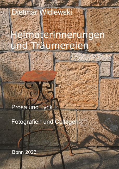 Heimaterinnerungen und Träumereien
