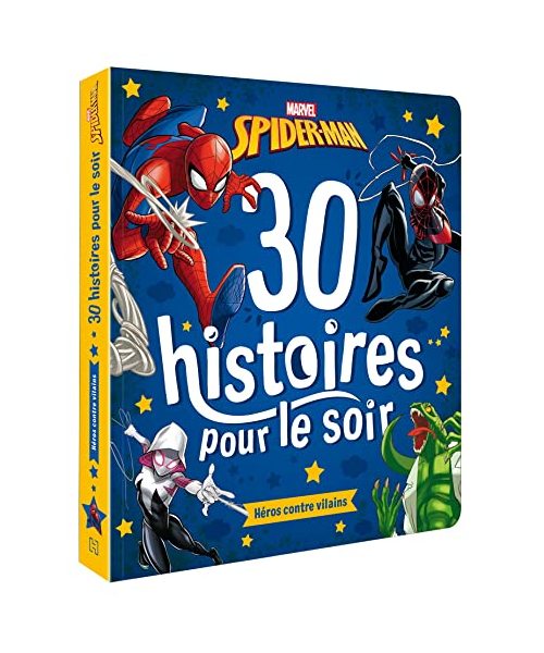 SPIDER-MAN - 30 Histoires pour le soir : Héros contre Vilains - MARVEL