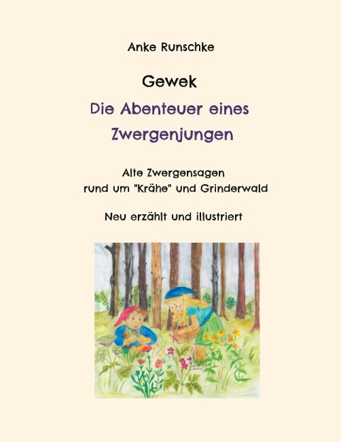 Gewek Die Abenteuer eines Zwergenjungen
