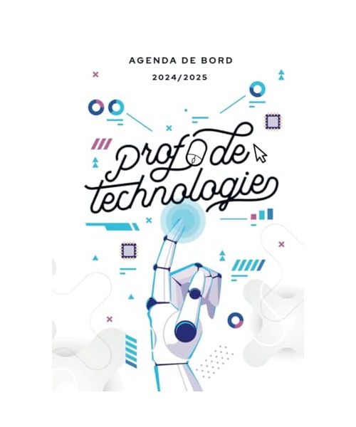 Agenda de bord 2024/2025 professeur de technologie: Carnet de bord A4 pour les enseignants