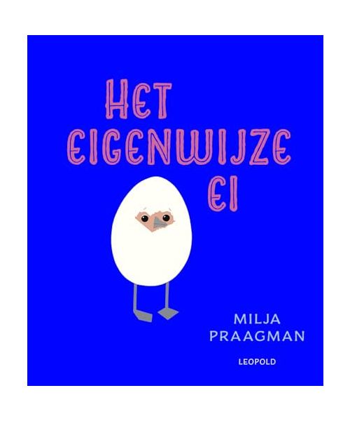 Het eigenwijze ei