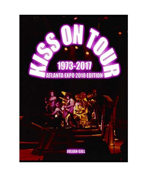 Kiss on Tour, 1973-2017