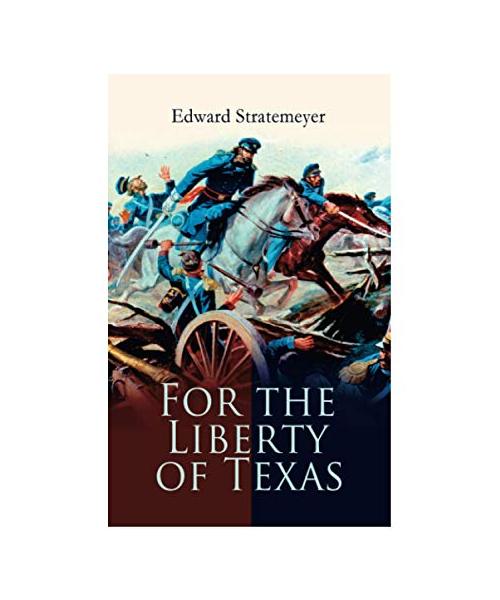 For the Liberty of Texas