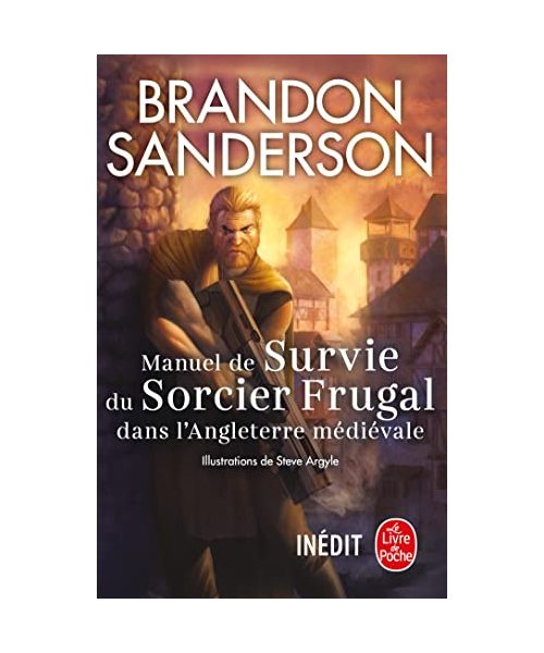 Manuel de Survie du Sorcier Frugal dans l'Angleterre médiévale
