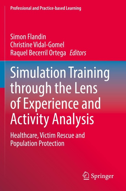 Simulation Training through the Lens of Experience and Activity Analysis