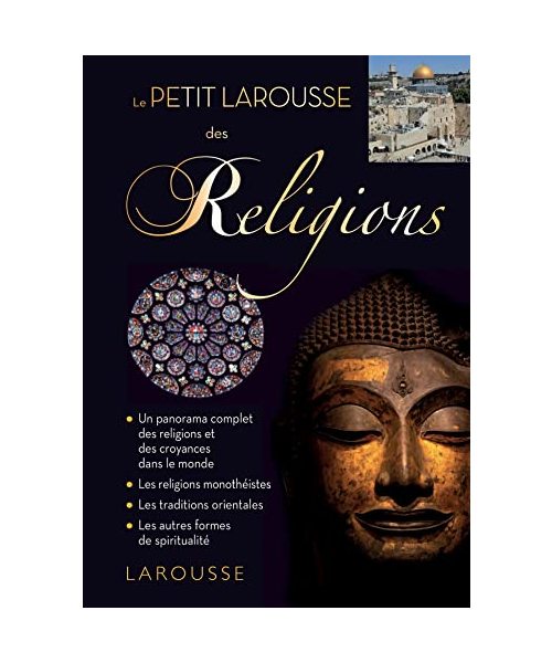Petit Larousse des religions