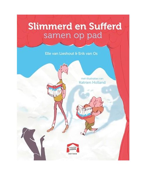 Slimmerd en Sufferd samen op pad (Theaterlezen)