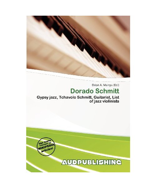 Dorado Schmitt