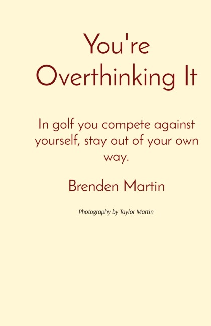 You're Overthinking It