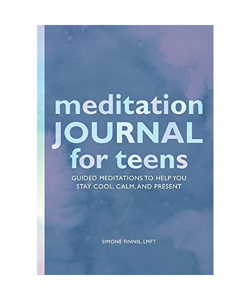 Meditation Journal for Teens