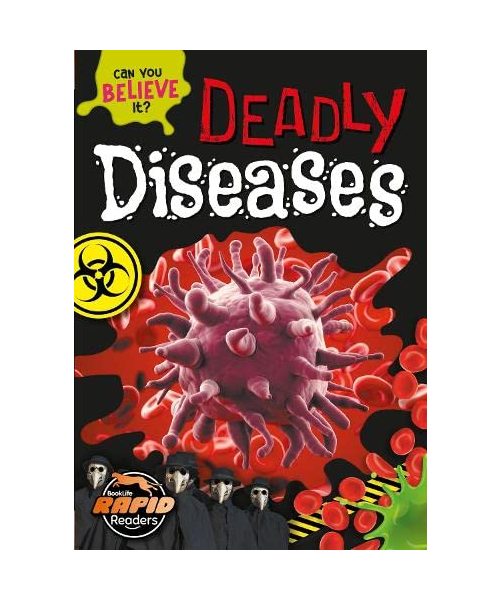Deadly Diseases
