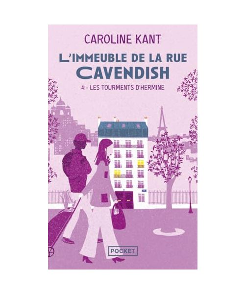 L'Immeuble de la rue Cavendish - Tome 4 Les tourments d'Hermine