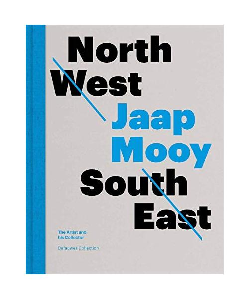 North West - South East: Jaap Mooy - The Artist and His Collector