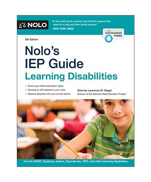 Nolo's IEP Guide: Learning Disabilities