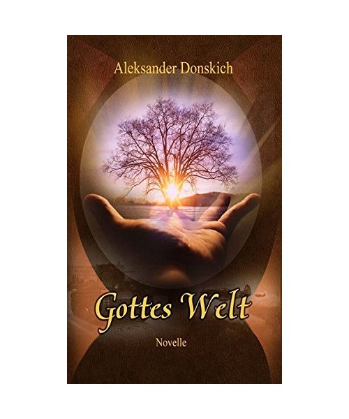 Gottes Welt