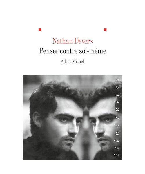 Penser contre soi-même