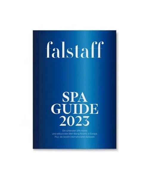 Falstaff SPA Guide: Die schönsten SPA Hotels und exklusivsten Well-Being Resorts im deutschsprachigen Raum.