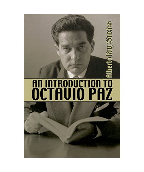 An Introduction to Octavio Paz