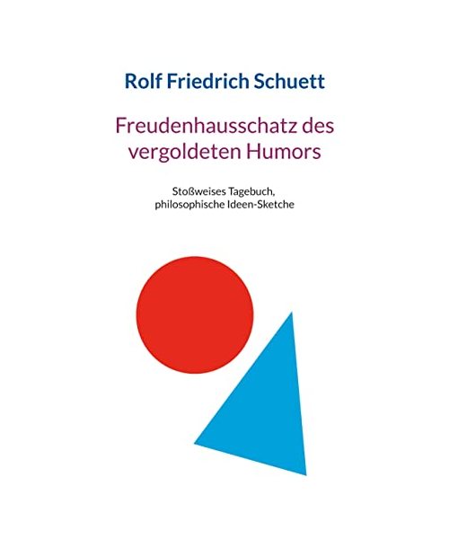 Freudenhausschatz des vergoldeten Humors