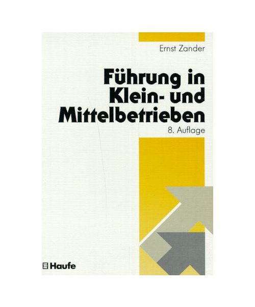 Führung in Klein- und Mittelbetrieben