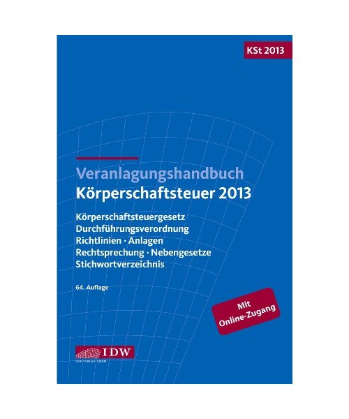 Veranlagungshandbuch Körperschaftsteuer 2013: KSt 2013